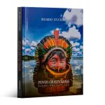 Povos Originarios: Guerreiros do Tempo