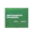 Agronegocio Brasileiro