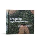 Brazilian Agribusiness/ Agronegocio Brasileiro / Bilingue