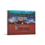 Patrimonios do Brasil: Heritage Of Brazil