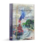 Ernesto de Fiori - o Exilio Brasileiro