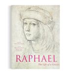 Raphael - The Life Of a Genius