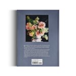 Flower Love - Lush Floral Arrangements For The Heart and Home