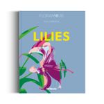 Lilies: Floramour