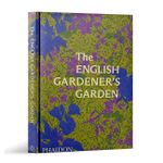 The English Gardener s Garden