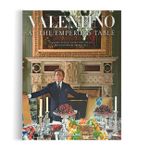 Valentino: At the Emperor's Table