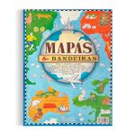 Mapas & Bandeiras - Um Mundo para Conhecer e Colorir
