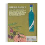 The Olive Oil Enthusiast - a Guide From Tree To Table, With Recipes