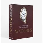 The Impossible Collection Of Watches