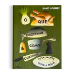 Que Cozinhar e Como Cozinhar, O