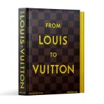 From Louis To Vuitton