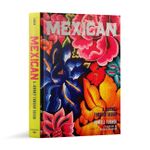 Mexican: A  Journey through design
