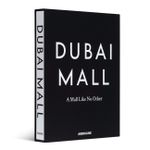 Dubai Mall - a Mall Like no Other
