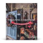 Laura Dowling Designing Christmas