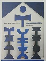 Rubem Valentim (1922-1991) - Sagrada Geometria