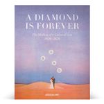 A Diamondis Forever - The Making of a Cultural Icon
