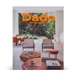 Dado Castello Branco: Brazilian Timeless Architecture & Interiors