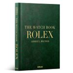 The Watch Book Rolex - 3rd Updated And Extended Edition