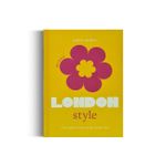 The Little Book Of London Style