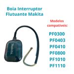BOIA INTERRUPTOR FLUTUANTE MAKITA PF0410