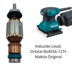 INDUZIDO ROTOR PARA LIXADEIRA ORBITAL BO4556 127V MAKITA ORIGINAL