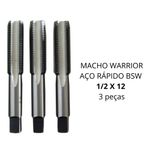 JOGO MACHO WARRIOR AÇO RÁPIDO BSW 1/2 X 12 3 peças