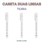 Kit Caneta Duas Linhas Tilibra Lunix