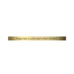 Placa Decorativa | Hapiness Is Only Real