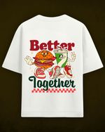 Camiseta Oversized Unissex - Better Together