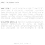 INTO THE CANDLE - Ametista e Quartzo Branco