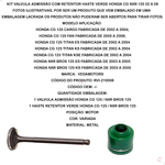 Kit Valvula Admissão com retentor Haste Verde Honda CG NXR 125 02 a 08