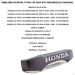 Emblema Frontal Titan 150 2004 Até 2008 Modelo Original