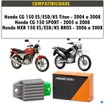 REGULADOR  RETIFICADOR CG150 NXR 150 TITAN  2004 a  2008