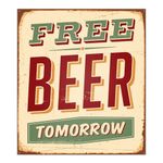Quadro Pub Sign Free Beer Tomorrow Home Decor UN