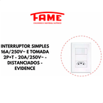 INTERRUPTOR SIMPLES 16A/250V~ E TOMADA 2P+T 20A/250V~ DISTANCIADOS EVIDENCE 10329184 FAME 103.2918.4