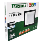 REFLETOR TR LED 150W 6500K PRETO TASCHIBRA 15030060-02