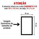 Kit c/20 Caderneta 1/8 10 x 14 mm 48 ou 96 Folhas Flexível CAPAS SORTIDAS - Panamericana