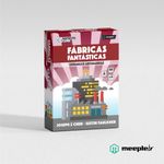Fábricas Fantásticas - Artimanhas (Expansão)