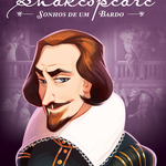 Shakespeare - Sonhos de Um Bardo