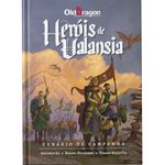 Old Dragon 2 - Heróis de Valansia