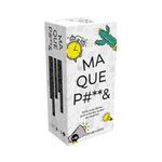 Ma Que P#**&