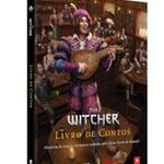 The Witcher RPG: O Livro de Contos (Aventuras para Witcher RPG)