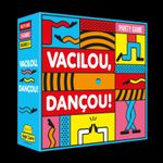 Vacilou, Dançou!