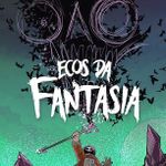 Livro-Jogo Ecos da Fantasia