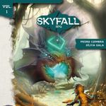 Skyfall RPG - Códice de Aventuras Vol. 1