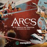 ARCS: O Flagelo do Vértice (Expansão)