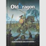 Old Dragon 2: Guia de Campanha - Senhores da Guerra 2ª Edição