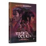 Vendeta Oculta - Uma Série Ordem Paranormal
