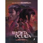 Vendeta Oculta - Uma Série Ordem Paranormal