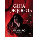 Vampiro: A Máscara (5ª Edição) - Guia de Jogo (Suplemento)